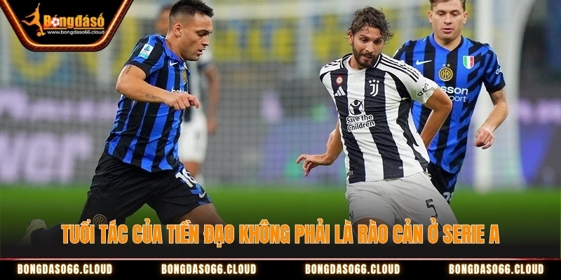 Serie A ưu ái tiền đạo lớn tuổi hay thiếu lớp kế cận? 1 Tuổi tác của tiền đạo không phải là rào cản ở Serie A